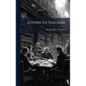 Letters To Teachers