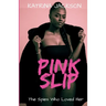 Pink Slip
