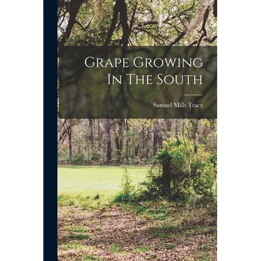 Grape Growing In The South