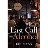 Last Call for Alcohol