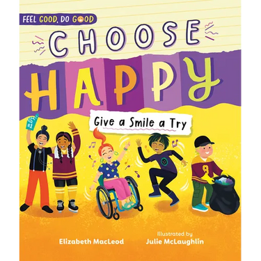 Choose Happy: Give a Smile a Try