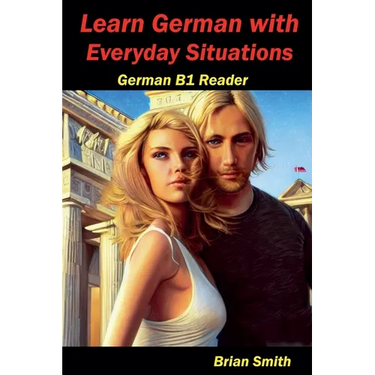 Learn German with Everyday Situations