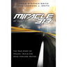 Miracle at Mile Marker 313