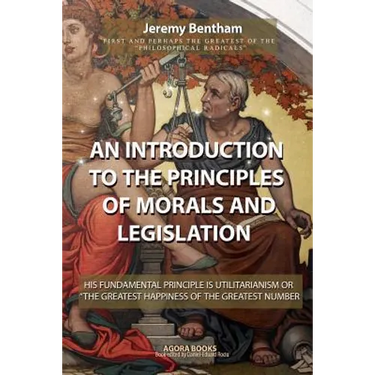 An Introduction to the Principles of Morals and Legislation