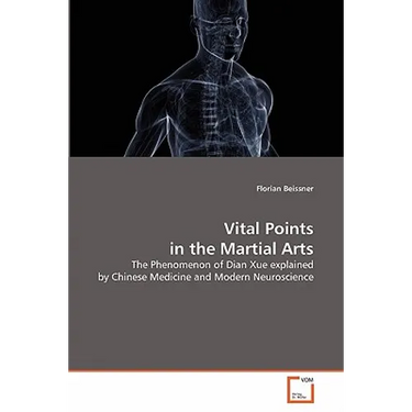 Vital Points in the Martial Arts