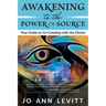Awakening to the Power of Source
