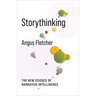 Storythinking: The New Science of Narrative Intelligence