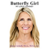 BUTTERFLY GIRL My Lupus Journey