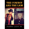 The Cowboy and the Lion