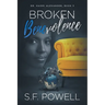 Broken Benevolence: Dr. Naomi Alexander, Book 3