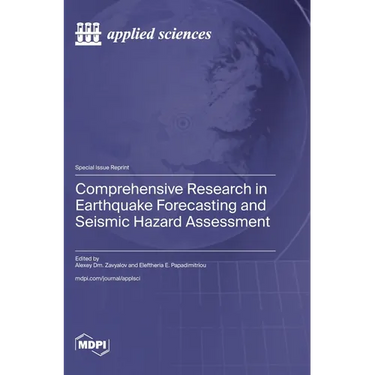 Comprehensive Research in Earthquake Forecasting and Seismic Hazard Assessment