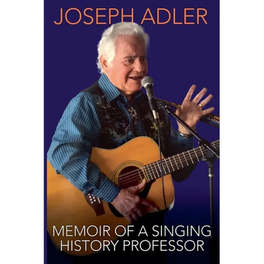 Memoir of a Singing History Professor