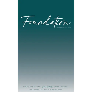 Foundation: 1 Corinthians 3:11