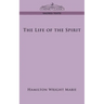 The Life of the Spirit