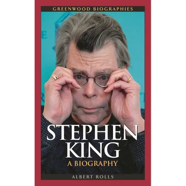 Stephen King: A Biography