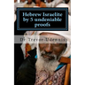 Hebrew Israelite by 5 undeniable proofs: How you can know if you are a true Hebrew