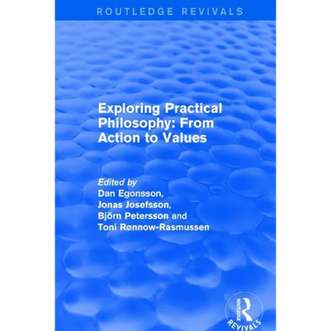 Exploring Practical Philosophy: From Action to Values