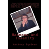 Madness and Insanity