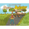 Ava the Aviator: The Adventure Begins