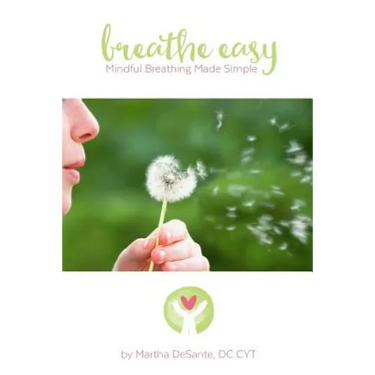 Breathe Easy: mindful breathing made simple