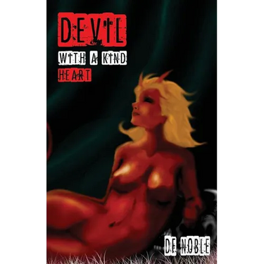 Devil With A Kind Heart
