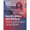 Developing Materials for Language Teaching