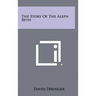 The Story Of The Aleph Beth