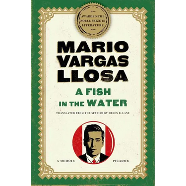 A Fish in the Water: A Memoir