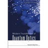 Modern Foundations of Quantum Optics