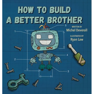 How To Build a Better Brother