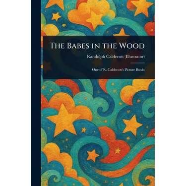 The Babes in the Wood