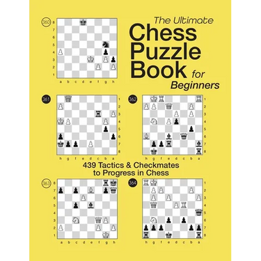The Ultimate Chess Puzzle Book for Beginners