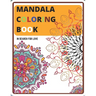 Mandala Coloring Book: In Search for Love