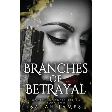Branches of Betrayal: The sequel to the explosive, enemies-to-lovers dark romance novel Seeds of Sorrow
