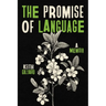 The Promise of Language: A Memoir