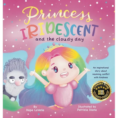 Princess Iridescent: and the Cloudy Day