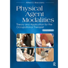 Physical Agent Modalities: Theory and Application for the Occupational Therapist