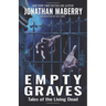 Empty Graves: Tales of the Living Dead