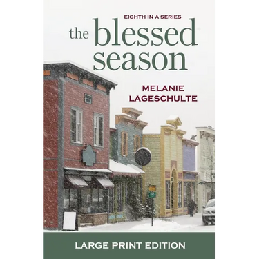 The Blessed Season