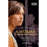 A woman of power and influence: Herleva de Falaise. From commoner to mother of a king