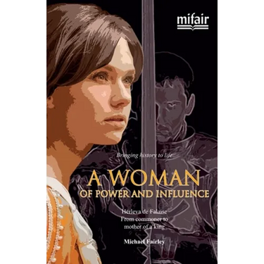 A woman of power and influence: Herleva de Falaise. From commoner to mother of a king