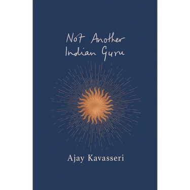 Not Another Indian Guru