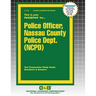 Police Officer, Nassau County Police Dept. (NCPD)