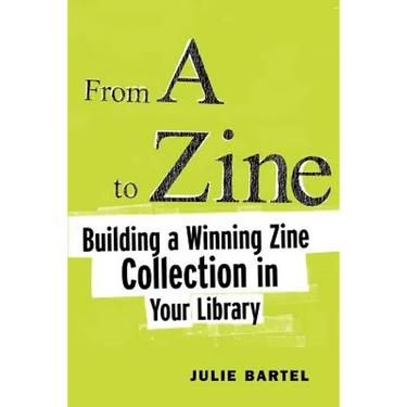 From A to Zine