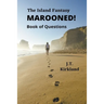 The Island Fantasy Marooned! Book of Questions