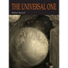 The Universal One