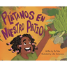 Plátanos en nuestro patio
