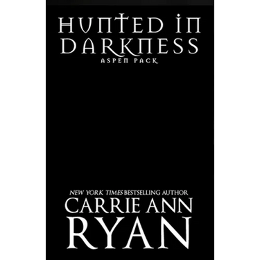 Hunted in Darkness