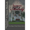Sweet Melody: An Open Pond Ghost Story