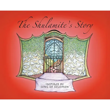 The Shulamite's Story